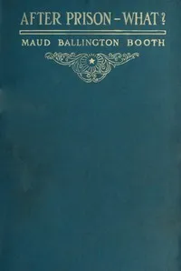 After Prison--What? cover