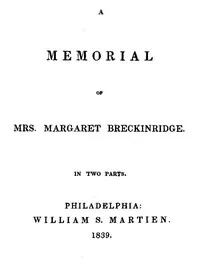 A Memorial of Mrs. Margaret Breckinridge — John Breckinridge cover
