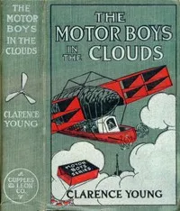 The Motor Boys in the Clouds; or, A Trip for Fame and Fortune — Clarence Young cover