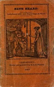 The Popular Story of Blue Beard: Embellished with neat Engravings — Anonymous cover