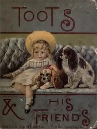 Toots and His Friends — Kate Tannatt Woods cover