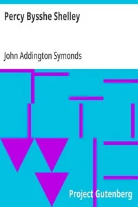 Percy Bysshe Shelley — John Addington Symonds cover