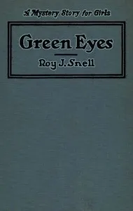 Green Eyes — Roy J. (Roy Judson) Snell cover
