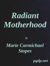 Radiant Motherhood: A Book for Those Who are Creating the Future cover