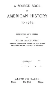 A Source Book in American History to 1787 cover