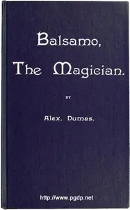 Balsamo, the magician; or, the memoirs of a physician — Alexandre Dumas cover