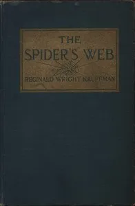 The Spider's Web — Reginald Wright Kauffman cover