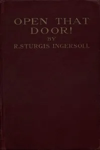 Open That Door! — R. Sturgis (Robert Sturgis) Ingersoll cover