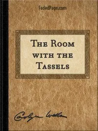 The Room with the Tassels — Carolyn Wells cover