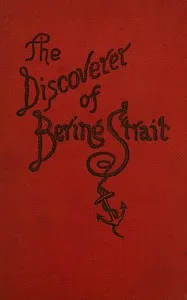 Vitus Bering: the Discoverer of Bering Strait — Peter Lauridsen cover