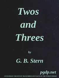 Twos and Threes — G. B. (Gladys Bronwyn) Stern cover