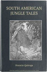 South American Jungle Tales cover