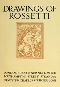 Drawings of Rossetti — T. Martin Wood cover