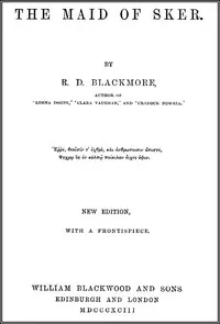 The Maid of Sker — R. D. (Richard Doddridge) Blackmore cover