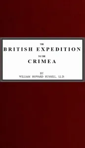 The British Expedition to the Crimea — William Howard, Sir Russell cover