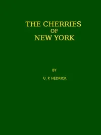 The cherries of New York — U. P. Hedrick cover