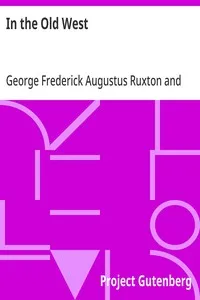 In the Old West — George Frederick Augustus Ruxton cover