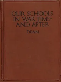 Our Schools in War Time—and After cover