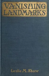 Vanishing Landmarks: The Trend Toward Bolshevism — Leslie M. (Leslie Mortier) Shaw cover