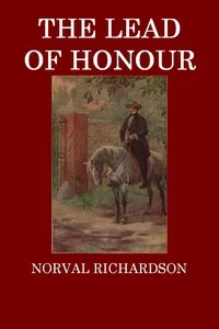 The Lead of Honour — Norval Richardson cover