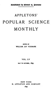 Appletons' Popular Science Monthly, September 1899: Vol. LV, May to October, 1899 — Various cover
