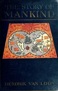 The Story of Mankind — Hendrik Willem Van Loon cover