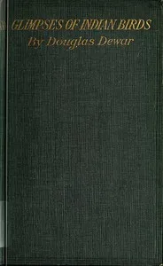 Glimpses of Indian Birds — Douglas Dewar cover