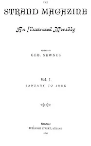 The Strand Magazine, Vol. 01, No. 05, May 1891: An Illustrated Monthly cover