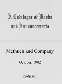A Catalogue of Books and Announcements of Methuen and Company, October 1902 — Methuen & Co. cover