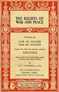 The Rights of War and Peace — Hugo Grotius cover