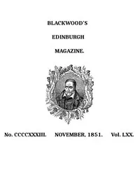 Blackwood's Edinburgh Magazine, Volume 70, No. 433, November 1851 — Various cover