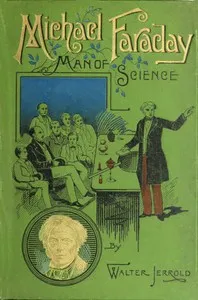 Michael Faraday, Man of Science — Walter Jerrold cover