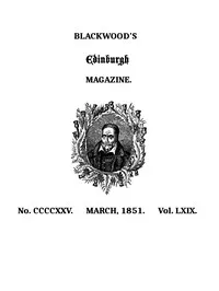 Blackwood's Edinburgh Magazine, Volume 69, No. 425, March, 1851 — Various cover