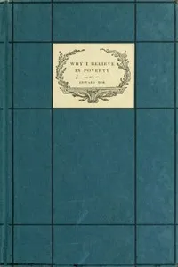 Why I Believe in Poverty as the Richest Experience That Can Come to a Boy — Edward William Bok cover