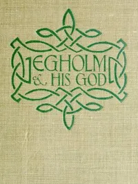 Egholm and his God — Johannes Buchholtz cover