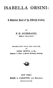 Isabella Orsini: A Historical Novel of the Fifteenth Century — Francesco Domenico Guerrazzi cover