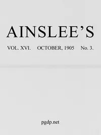 Ainslee's magazine, Volume 16, No. 3, October, 1905 — Various cover