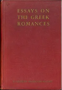 Essays on the Greek Romances cover