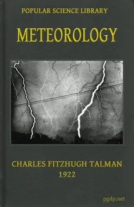 Meteorology: The Science of the Atmosphere — Charles Fitzhugh Talman cover