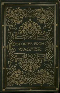 Stories from Wagner — J. Walker (Joseph Walker) McSpadden cover