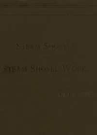 Steam Shovels and Steam Shovel Work — Edward Adolph Hermann cover