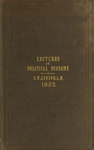 Four Introductory Lectures on Political Economy — Nassau William Senior cover
