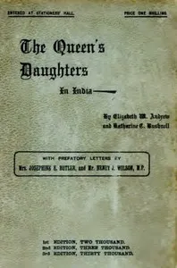 The Queen's Daughters in India — Katharine C. (Katharine Caroline) Bushnell cover