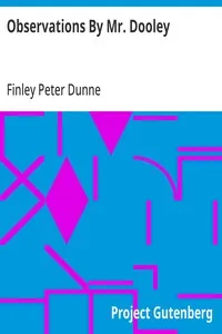 Observations By Mr. Dooley — Finley Peter Dunne cover