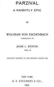 Parzival: A Knightly Epic (vol. 2 of 2) — von Eschenbach Wolfram cover