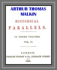 Historical Parallels, vol. 2 of 3) — Arthur Thomas Malkin cover