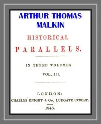 Historical Parallels, vol. 3 (of 3) — Arthur Thomas Malkin cover