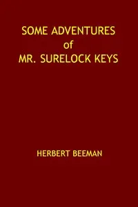 Some Adventures of Mr. Surelock Keys — Herbert Beeman cover