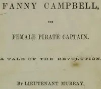 Fanny Campbell, The Female Pirate Captain: A Tale of The Revolution — Maturin M. (Maturin Murray) Ballou cover