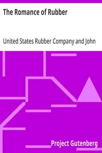 The Romance of Rubber — United States Rubber Company cover